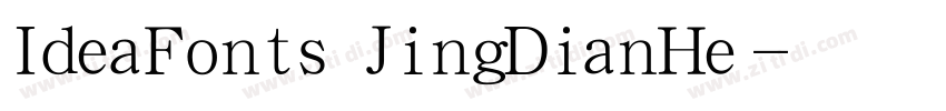 IdeaFonts JingDianHe字体转换